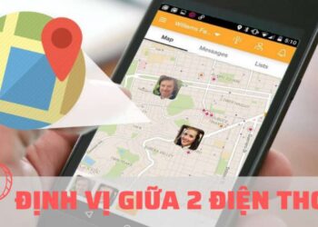 Định vị giữa 2 điện thoại giúp bạn bè nhanh chóng tìm thấy nhau