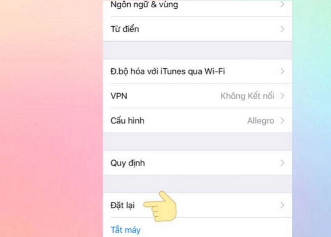 Bạn vào đặt lại để khôi phục cài đặt gốc như thuở ban đầu