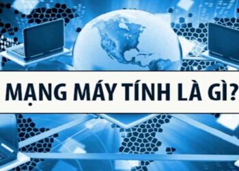 Một số thông tin về hệ thống mạng máy tính là gì?