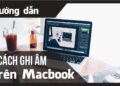 Một số phần mềm khác hỗ trợ thu âm