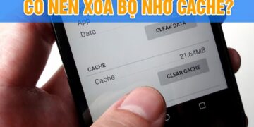 Xóa bộ nhớ đệm như thế nào?
